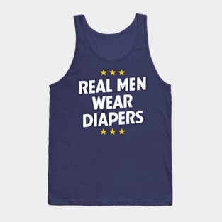 Real Men Wear Diapers Tank Top